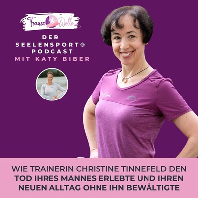 Meine Podcastfolge bei „Trauerwelle“ mit SeelenSport®-Gründerin Katy Biber